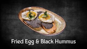 Fried Egg & Black Hummus